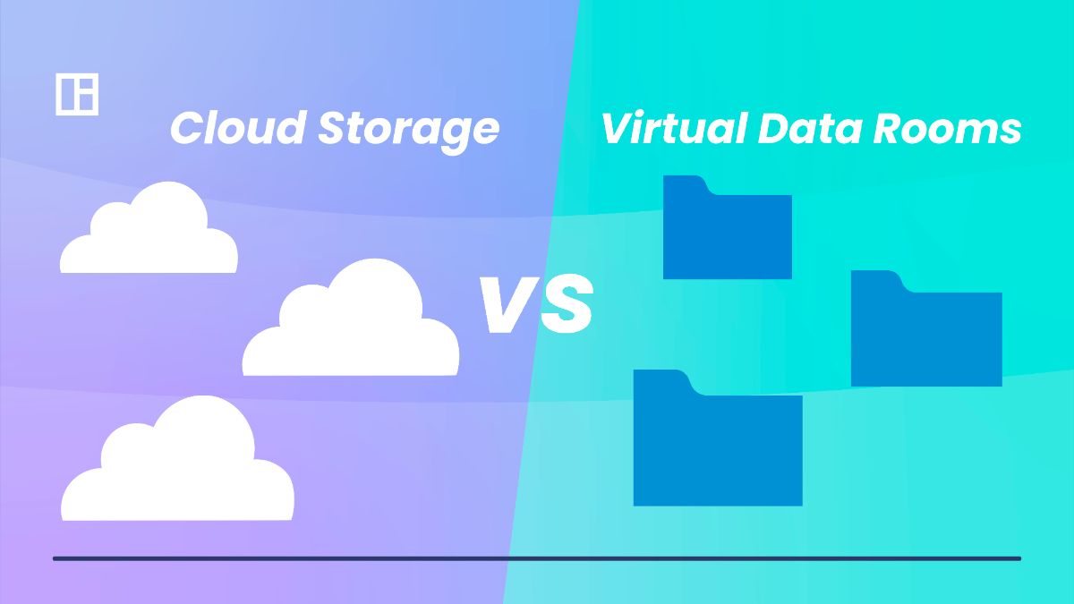 Cloud Storage vs Virtual Data Rooms A Brief Guide